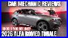 Should You Buy A 2026 Alfa Romeo Tonale Thorough Review By A Mechanic